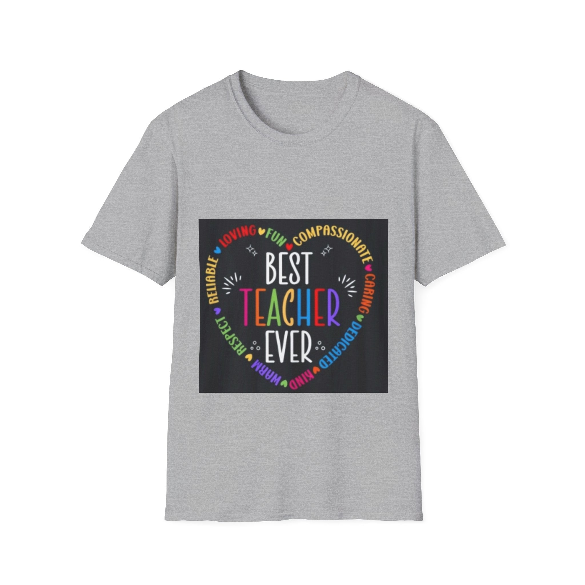Best Teacher Ever T-Shirt — Colorful Heart Tribute for Educators, Teacher Appreciation Gift