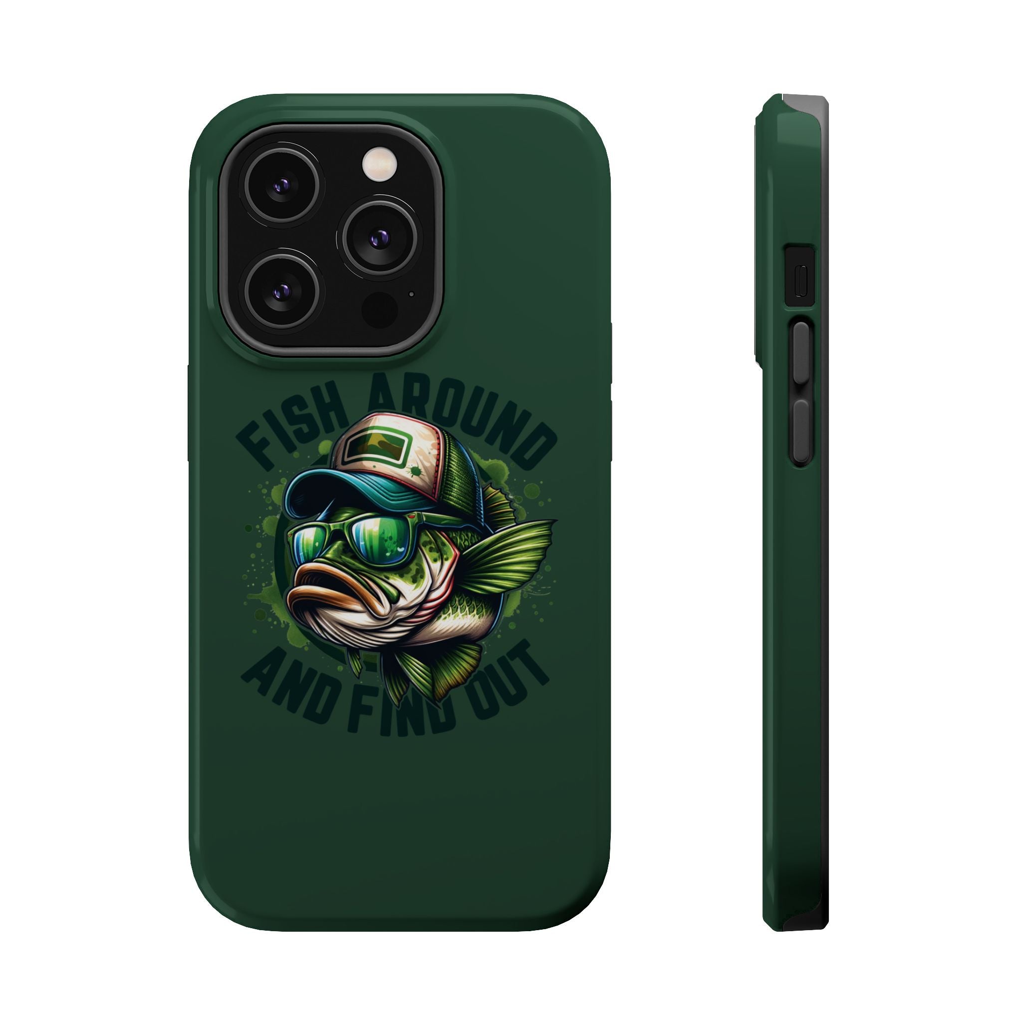 Fishing Phone Case — "Fish Around and Find Out" Magnetic Impact-Resistant Cover
