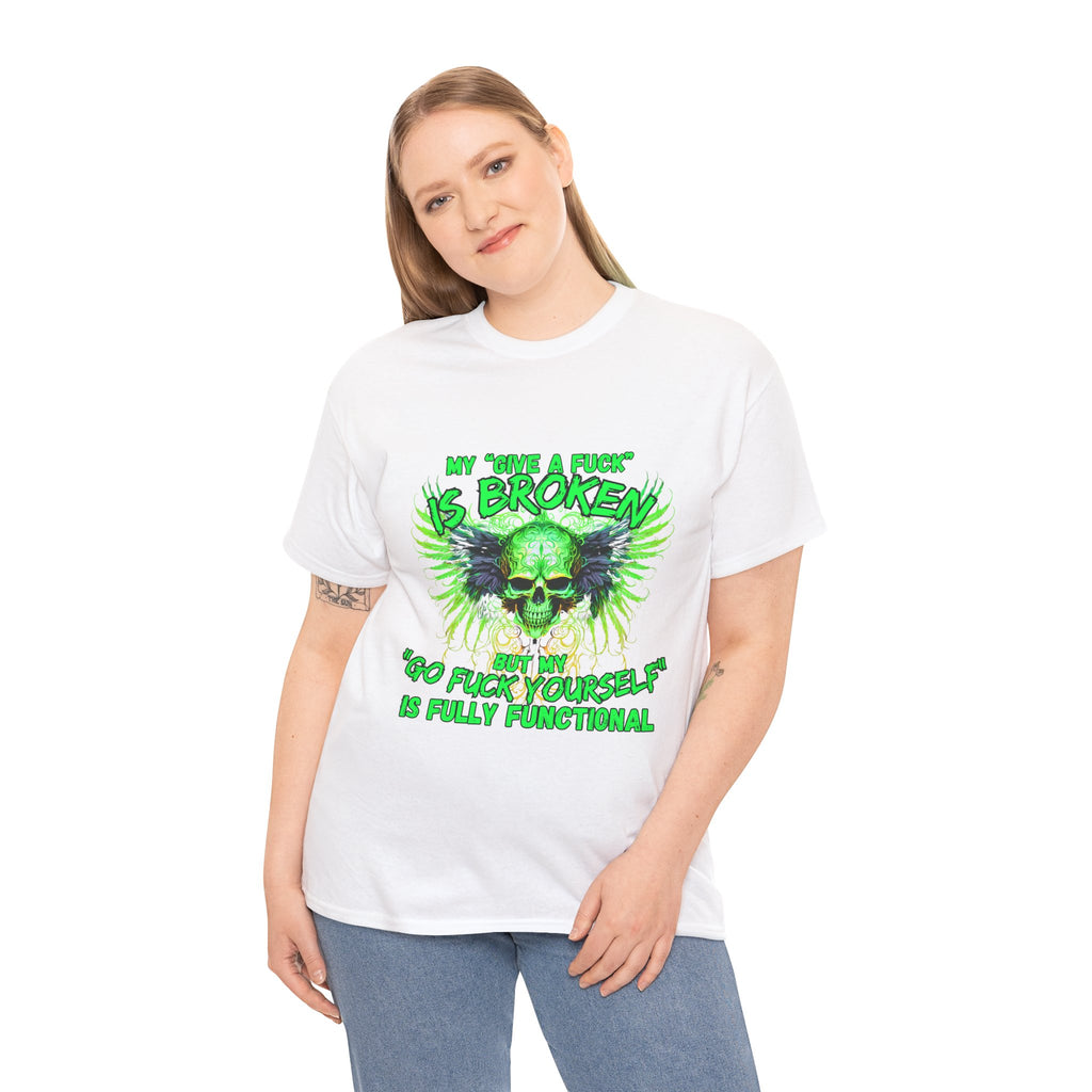 Graphic Tee — Green Skull 'My Other Half Is Broken, So Fuck Yourself' Punk T-Shirt
