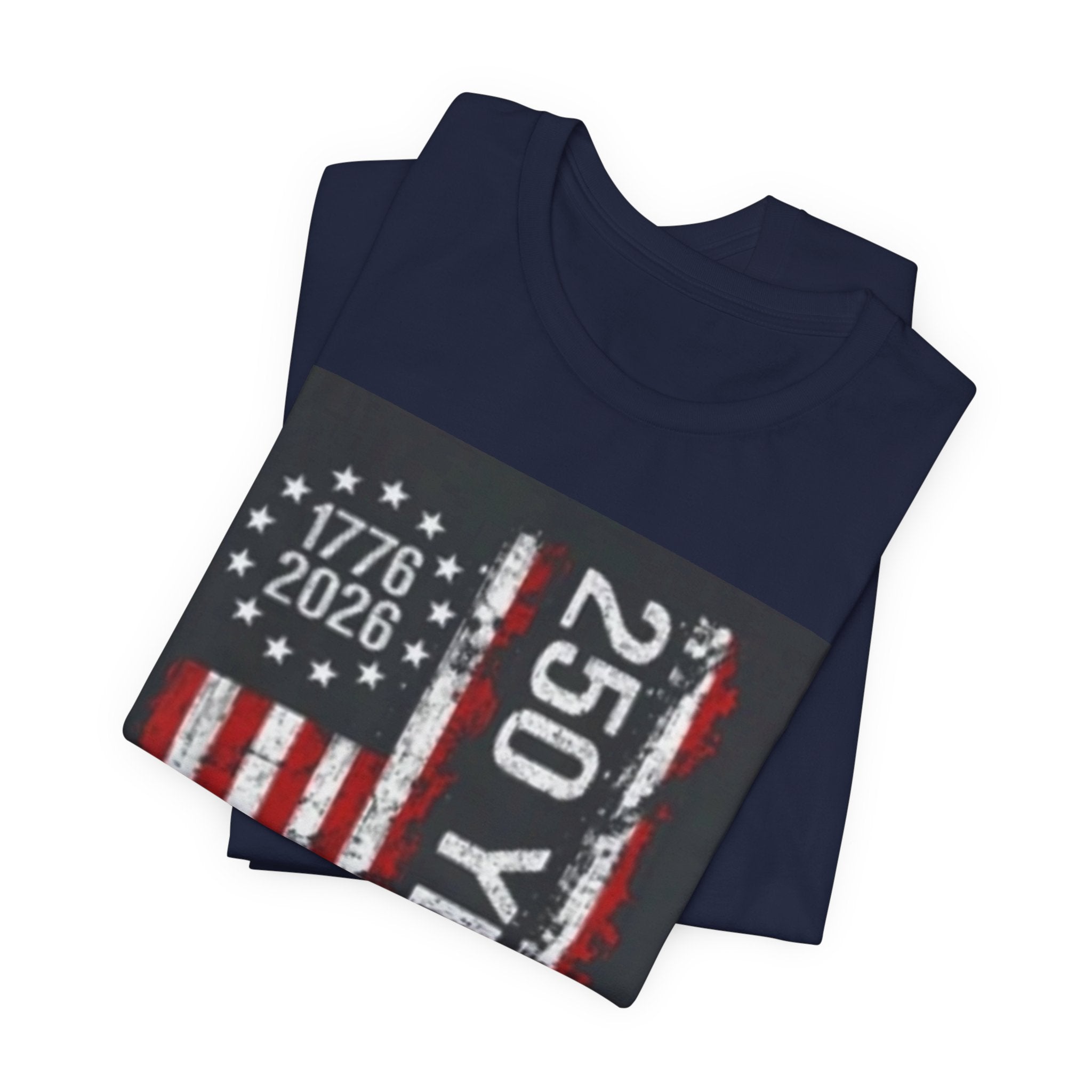 250 Years American Flag Tee — 1776–2026 Independence Anniversary T-Shirt