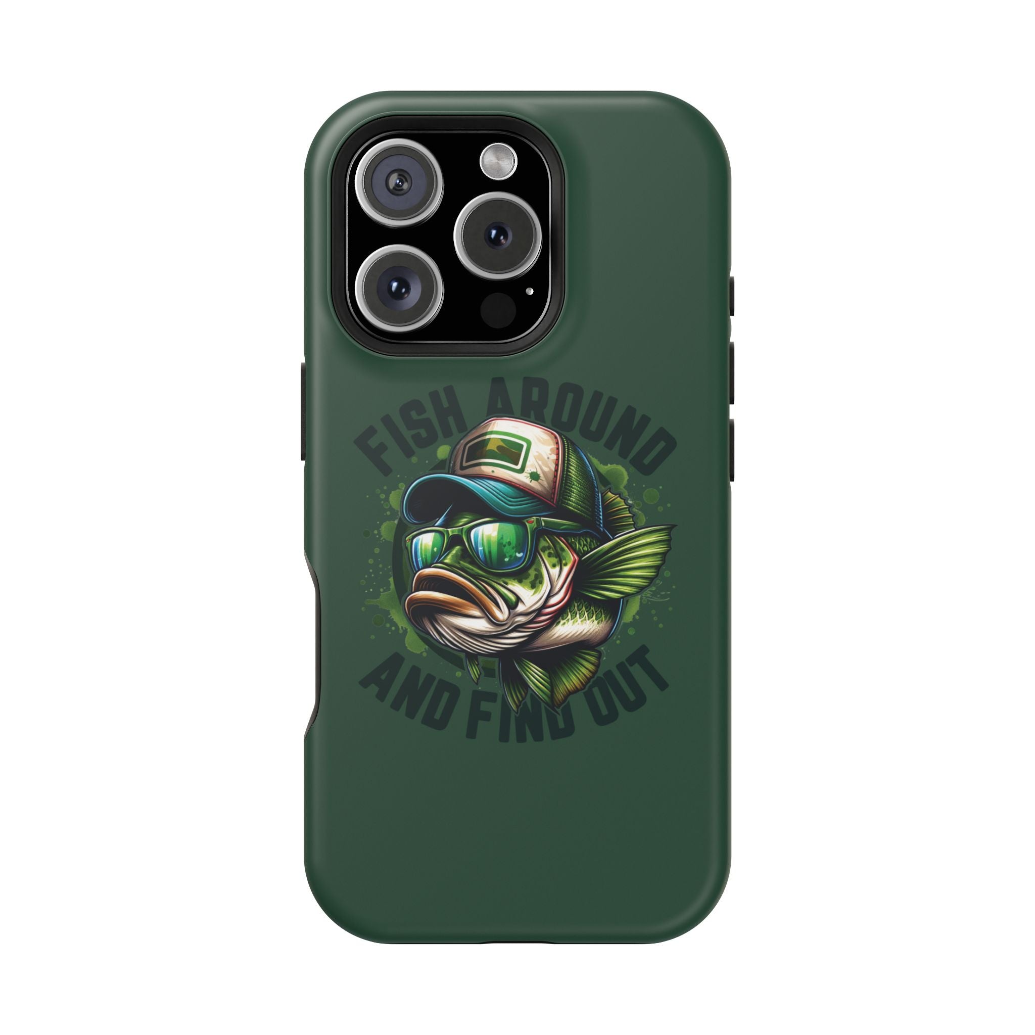 Fishing Phone Case — "Fish Around and Find Out" Magnetic Impact-Resistant Cover