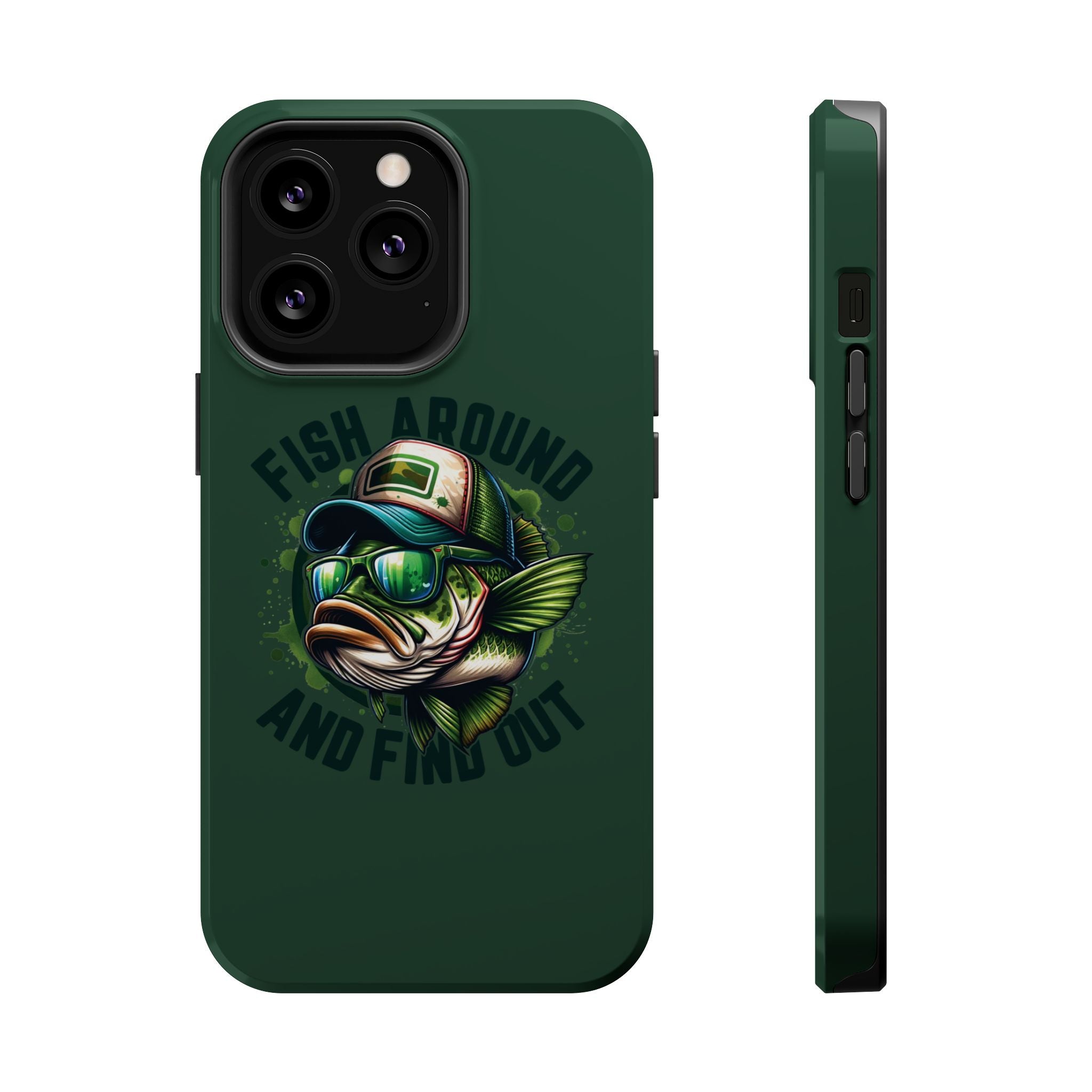 Fishing Phone Case — "Fish Around and Find Out" Magnetic Impact-Resistant Cover