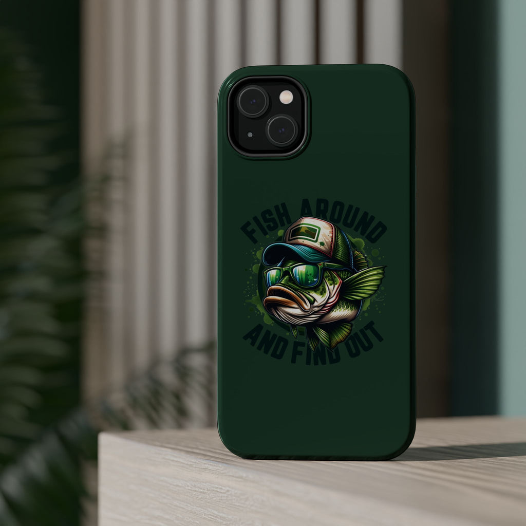 Fishing Phone Case — "Fish Around and Find Out" Magnetic Impact-Resistant Cover