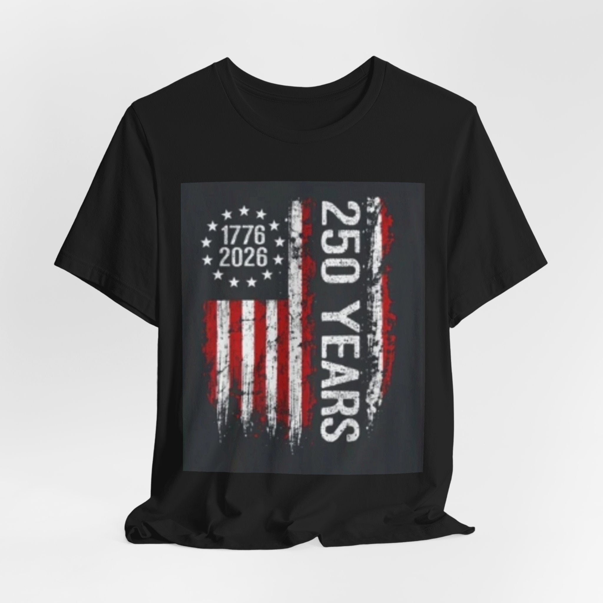 250 Years American Flag Tee — 1776–2026 Independence Anniversary T-Shirt