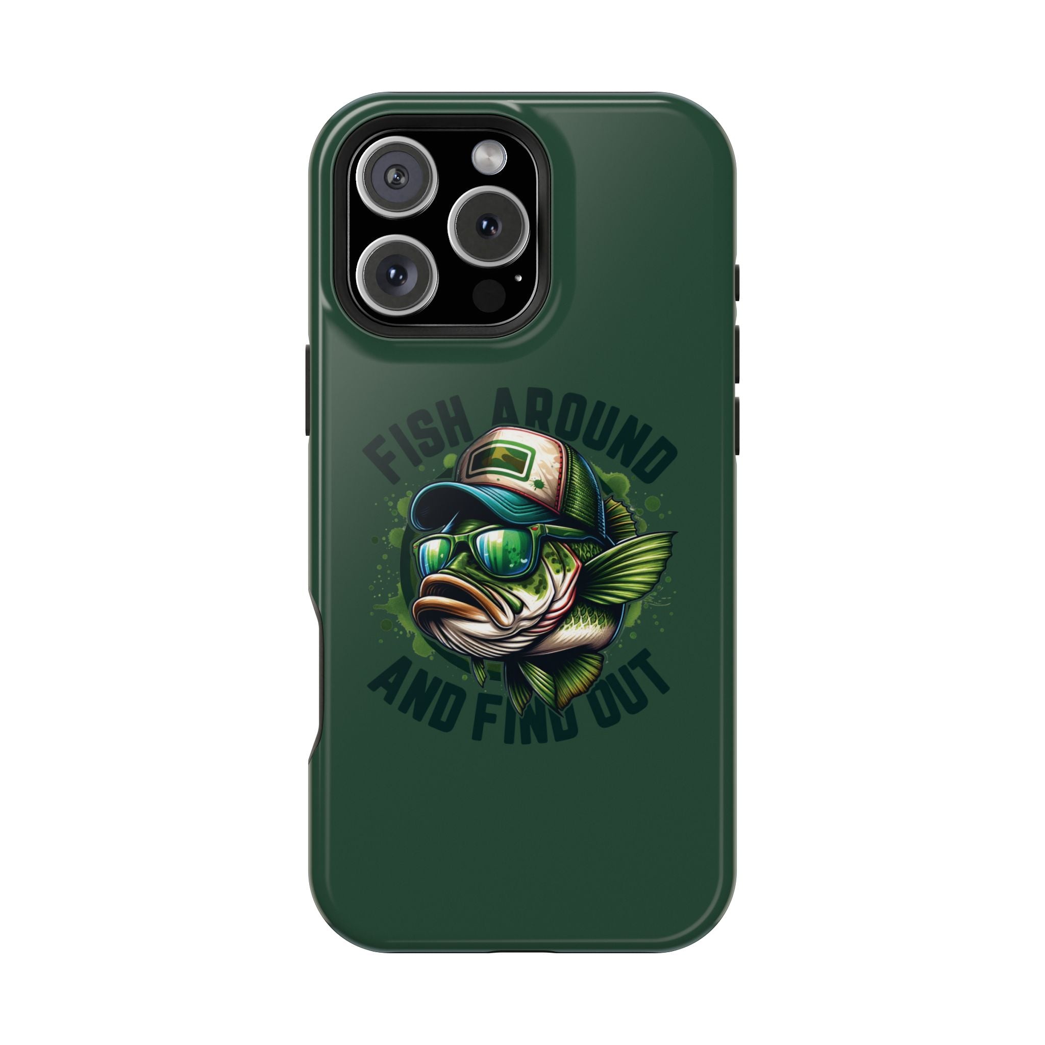 Fishing Phone Case — "Fish Around and Find Out" Magnetic Impact-Resistant Cover