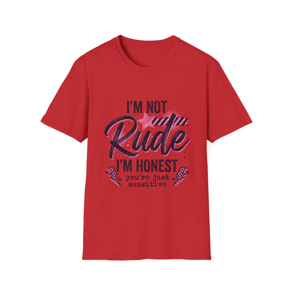 T-Shirt — "I'm Not Rude, I'm Honest" Funny Statement Tee