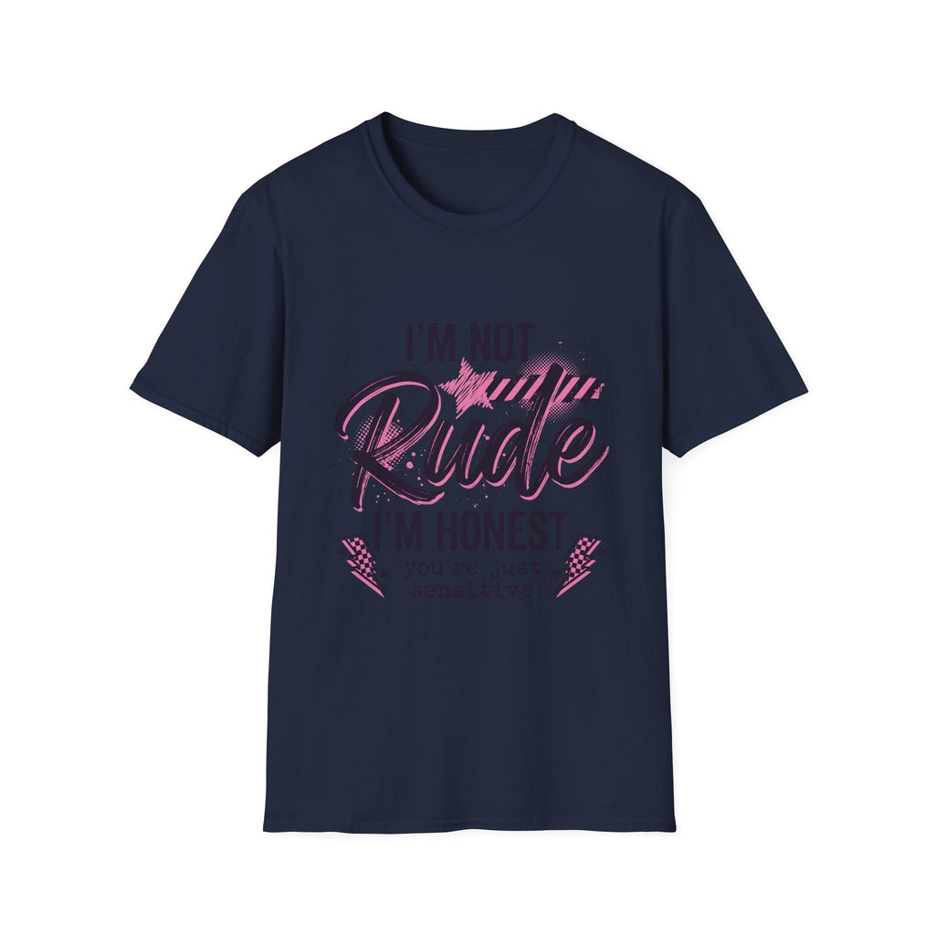 T-Shirt — "I'm Not Rude, I'm Honest" Funny Statement Tee