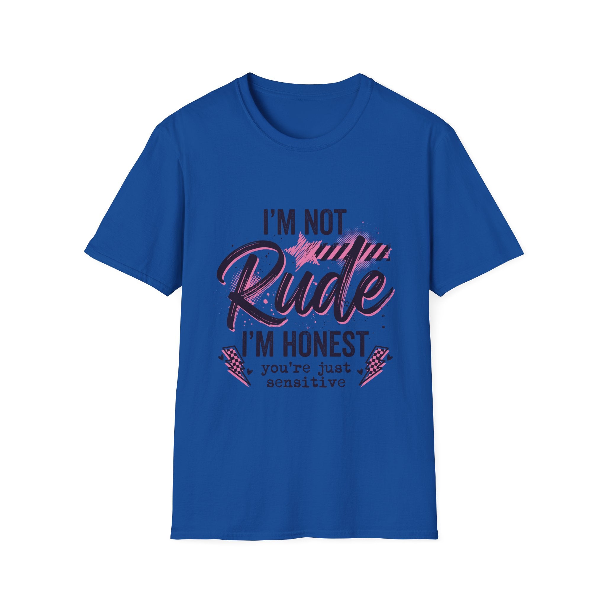 T-Shirt — "I'm Not Rude, I'm Honest" Funny Statement Tee