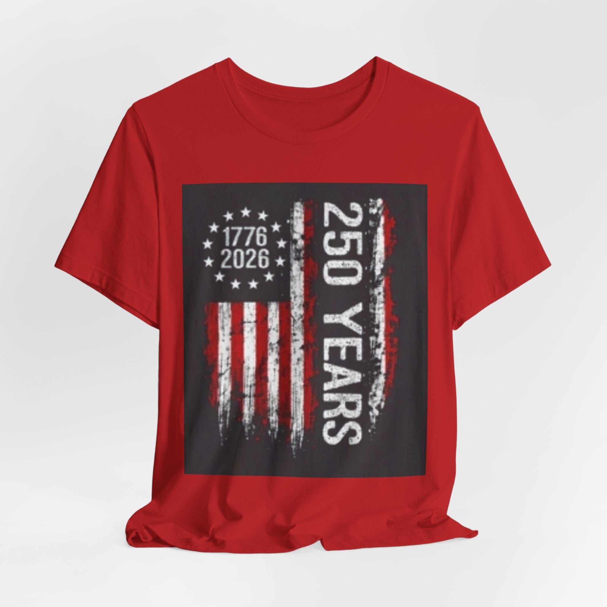 250 Years American Flag Tee — 1776–2026 Independence Anniversary T-Shirt