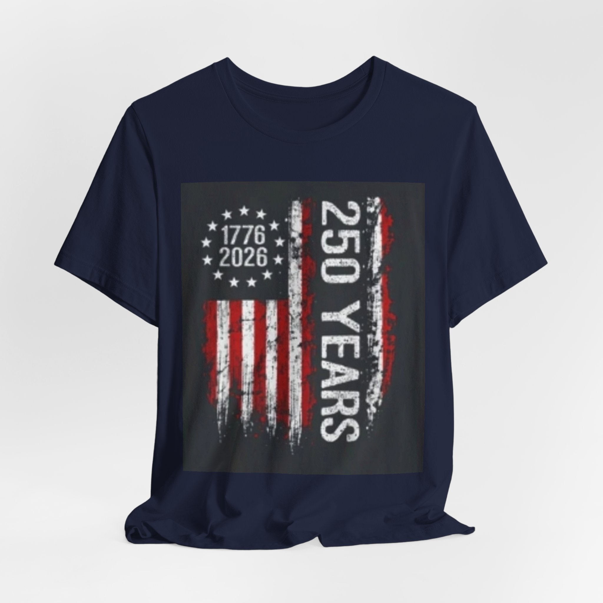 250 Years American Flag Tee — 1776–2026 Independence Anniversary T-Shirt
