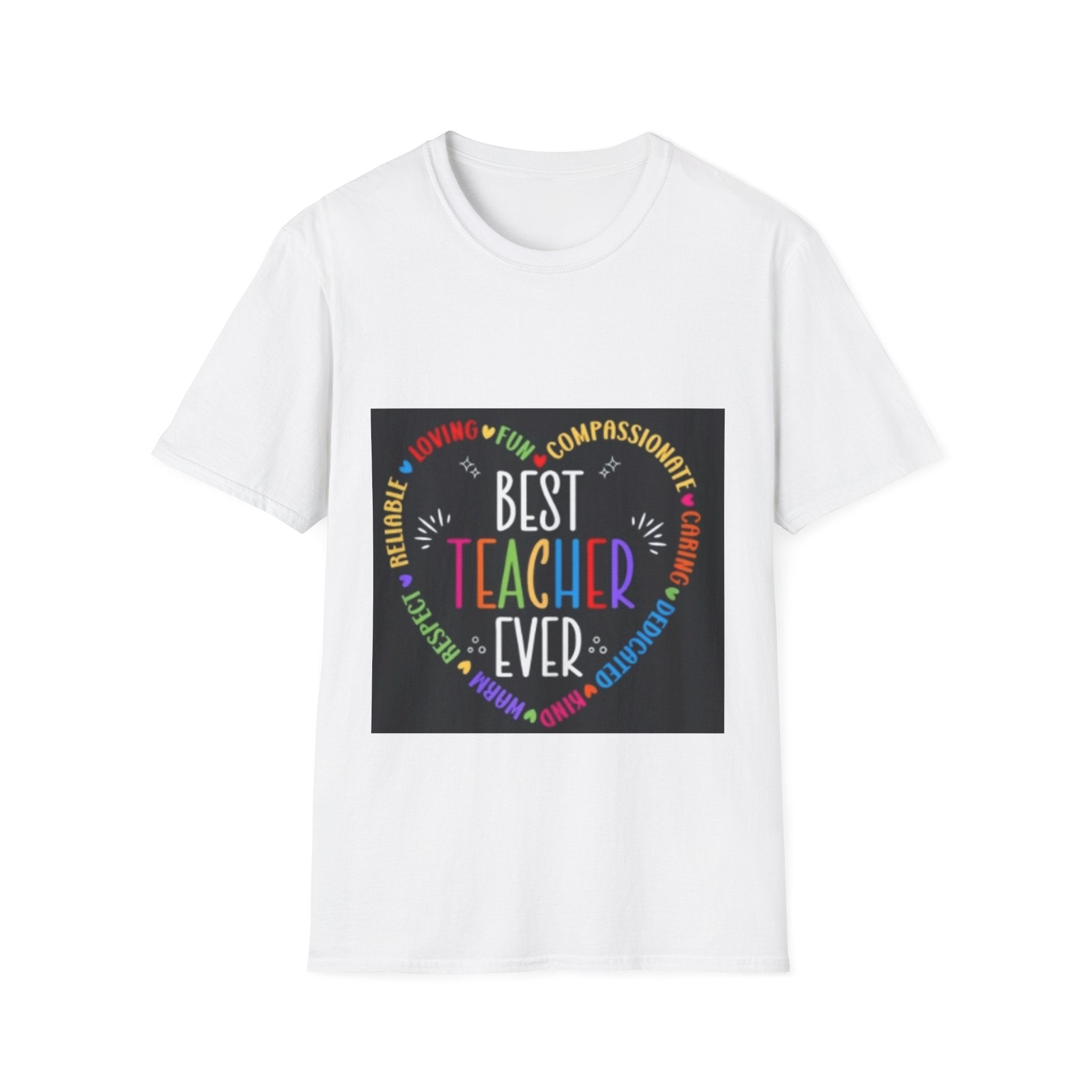 Best Teacher Ever T-Shirt — Colorful Heart Tribute for Educators, Teacher Appreciation Gift