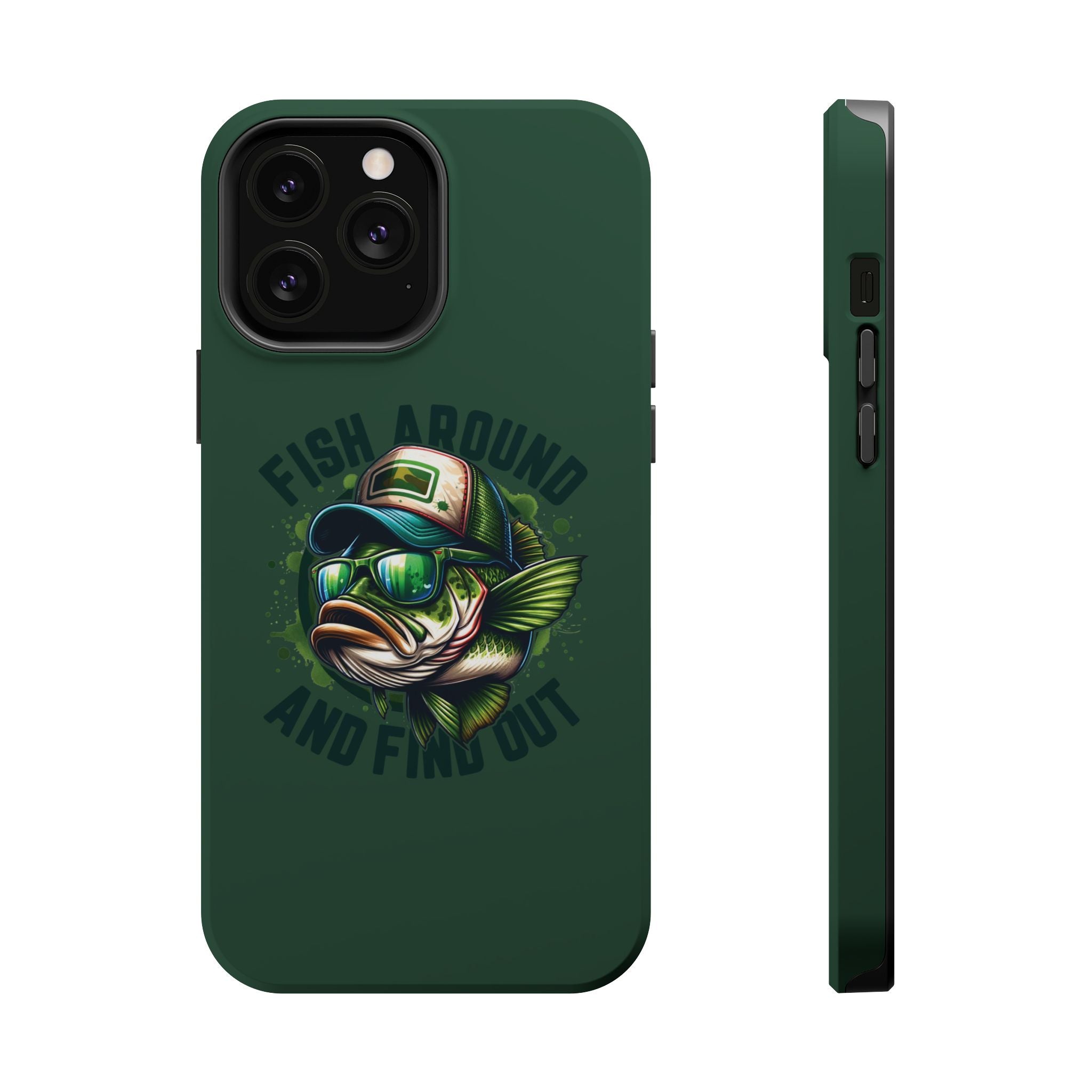 Fishing Phone Case — "Fish Around and Find Out" Magnetic Impact-Resistant Cover