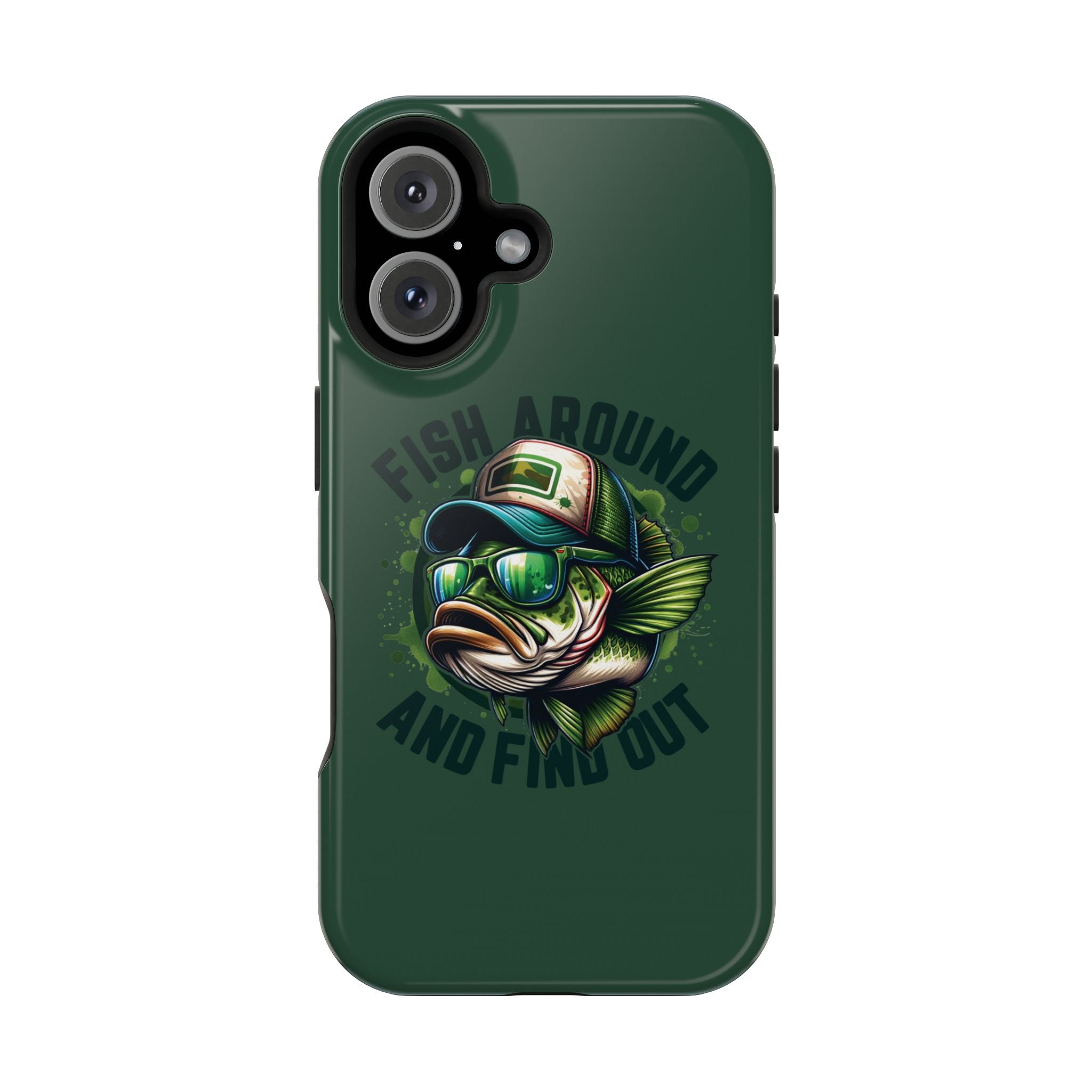 Fishing Phone Case — "Fish Around and Find Out" Magnetic Impact-Resistant Cover