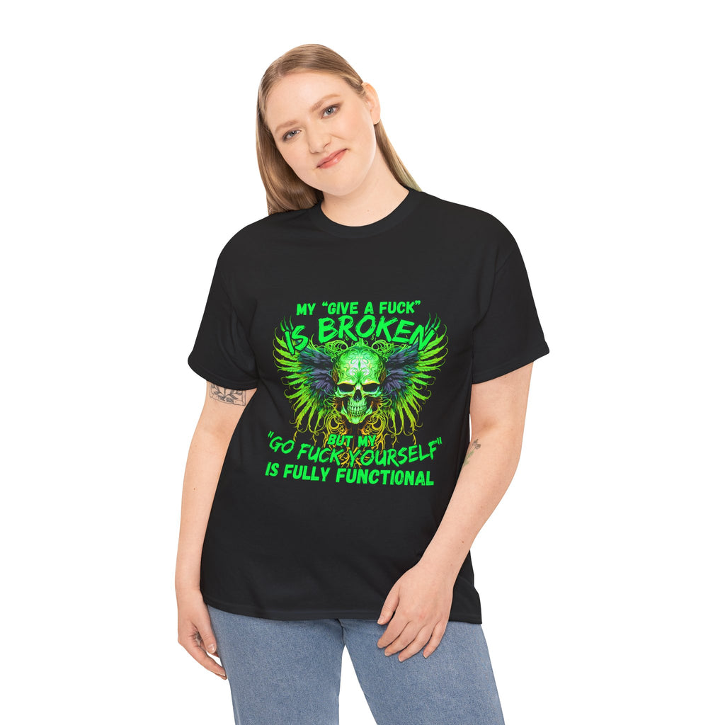 Graphic Tee — Green Skull 'My Other Half Is Broken, So Fuck Yourself' Punk T-Shirt