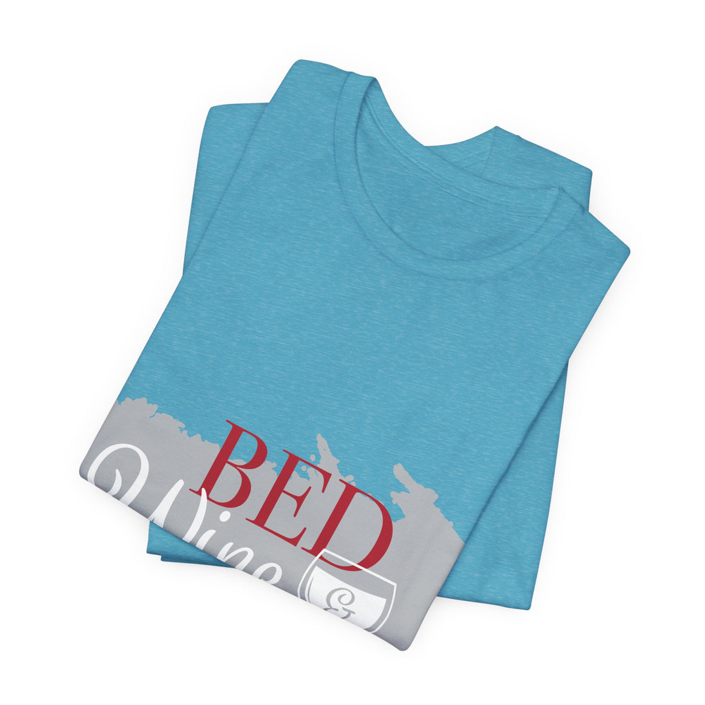 Bed Wine & Blue Tee – Patriotic Relaxation Graphic Shirt