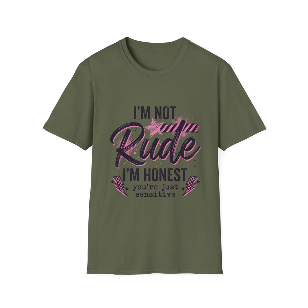 T-Shirt — "I'm Not Rude, I'm Honest" Funny Statement Tee
