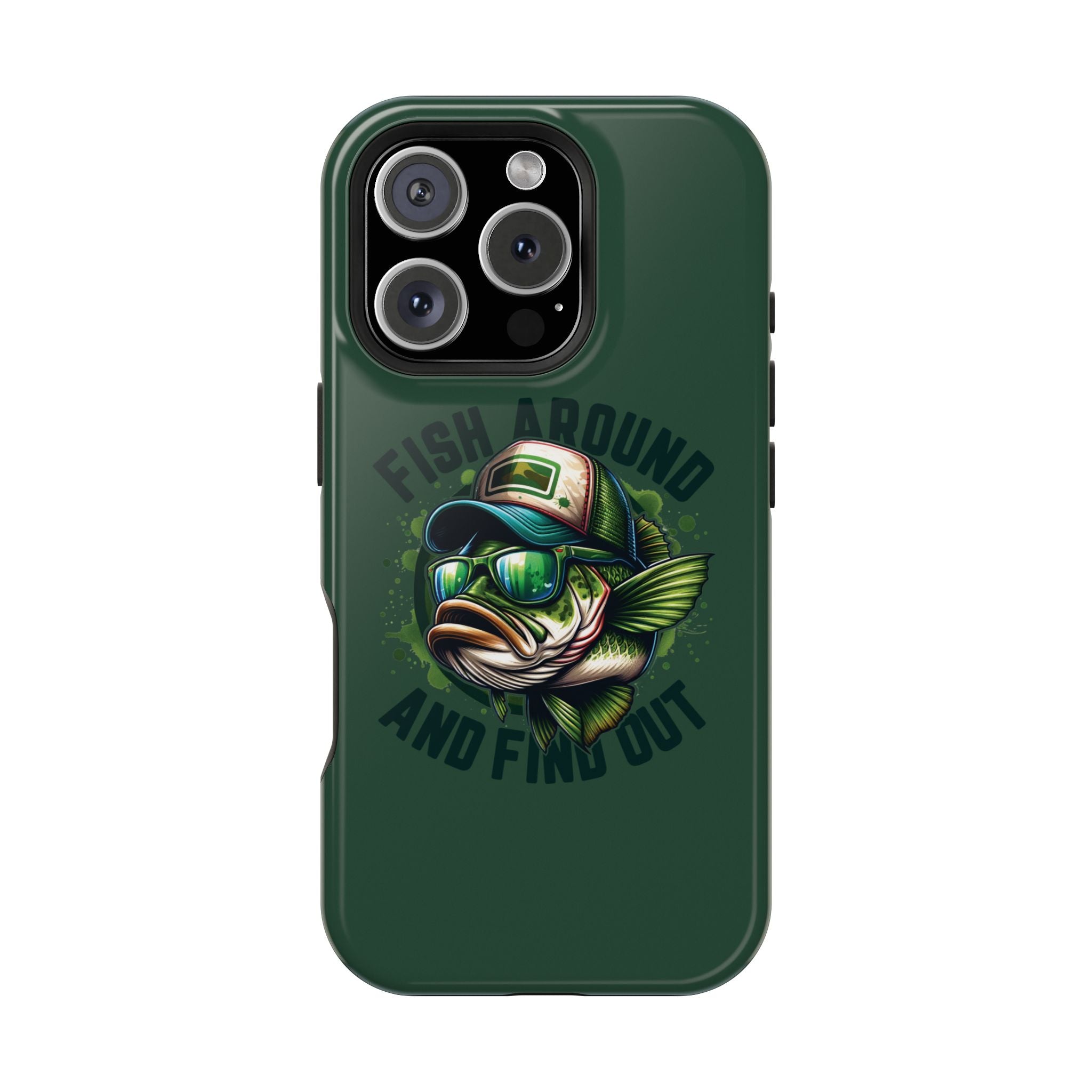 Fishing Phone Case — "Fish Around and Find Out" Magnetic Impact-Resistant Cover