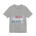 Bed Wine & Blue Tee – Patriotic Relaxation Graphic Shirt