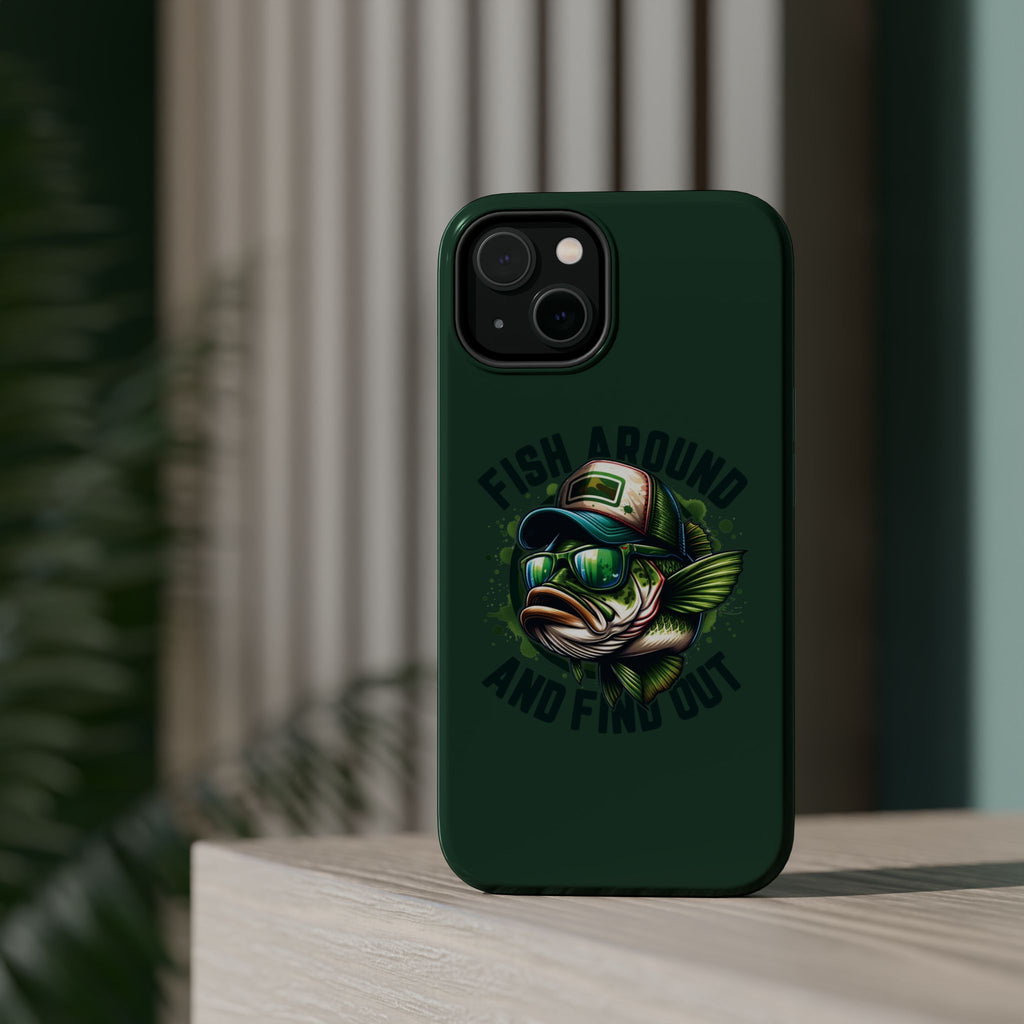 Fishing Phone Case — "Fish Around and Find Out" Magnetic Impact-Resistant Cover